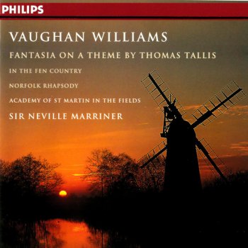 Ralph Vaughan Williams, Academy of St. Martin in the Fields & Sir Neville Marriner Norfolk Rhapsody No.1 in E minor