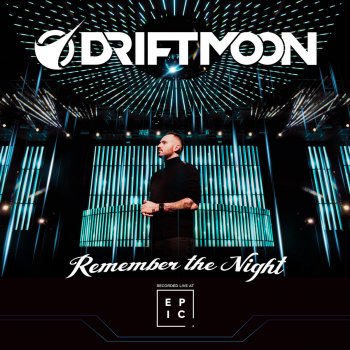 Driftmoon feat. Ferry Tayle Unforgettable (Driftmoon Mix) [Live]