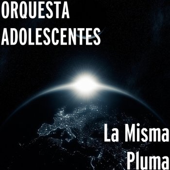 Adolescent's Orquesta Si Te Marchas (Voy a Llorar)