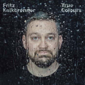 Fritz Kalkbrenner One Day At A Time