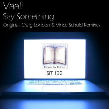 Vaali Say Something - Craig London Remix