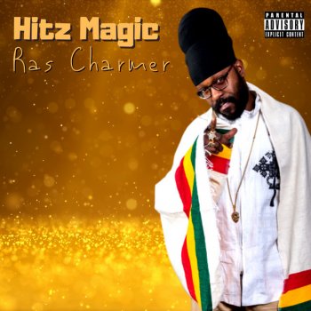 Ras Charmer Hitz Magic