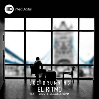 Joe Brunning El Ritmo (Chus & Ceballos Fiesta Remix)