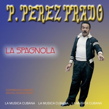 Perez Prado La Spagnola