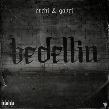 Orchi feat. Gabri Bedellin