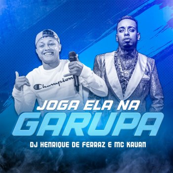 Dj Henrique de Ferraz feat. Mc Kauan Joga Ela na Garupa