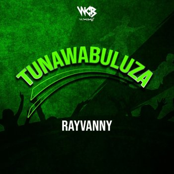 Rayvanny Tunawabuluza
