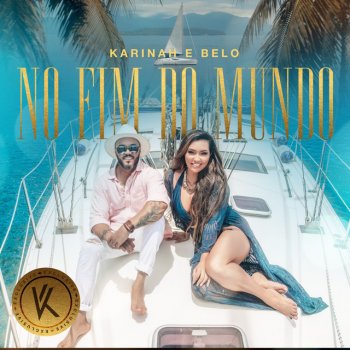 Karinah feat. Belo No Fim do Mundo - Exclusive