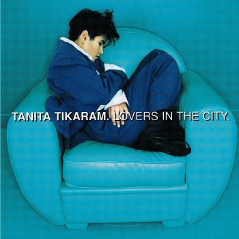 Tanita Tikaram Lovers In the City