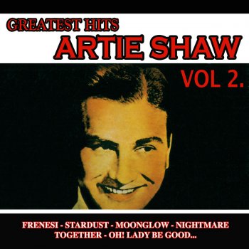 Artie Shaw and His Orchestra You'Re Mine You