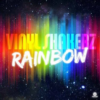 Vinylshakerz Rainbow (Radio Edit) - Radio Edit
