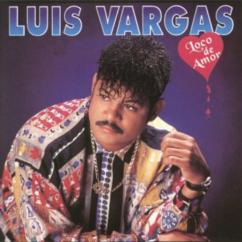 Luis Vargas La Mujer Que Yo Mas Quiero