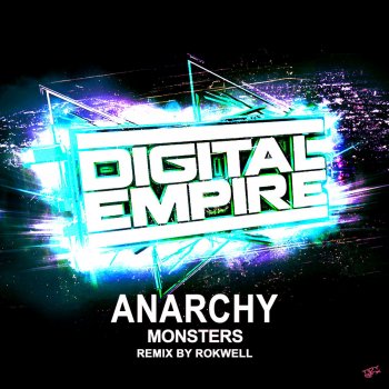 ANARCHY Monsters - Rokwell Remix