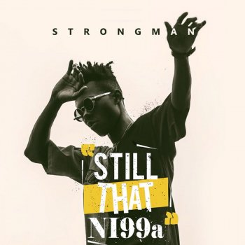 Strongman feat. Kwesi Arthur My Vibe