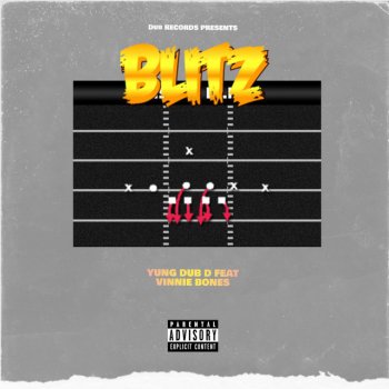 Yung Dub D Blitz (feat. Vinnie Bones)