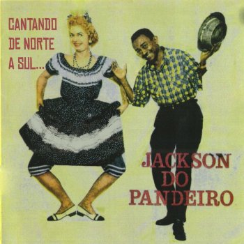 Jackson do Pandeiro A Cantiga da Perua