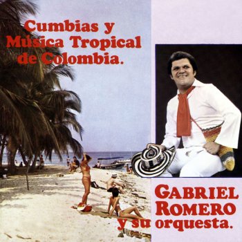 Gabriel Romero El Cumbiambero