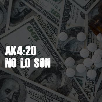 Ak4:20 No Lo Son