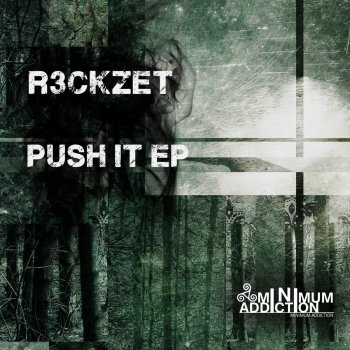 R3ckzet Push It - Original Mix