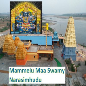 Veturi Sundararama Murthy Mammelu Maa Swamy Narasimhudu (feat. Kalpana & Prasanna) [Live]