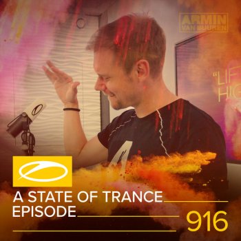 Armin van Buuren A State Of Trance (ASOT 916) - Coming Up, Pt. 1