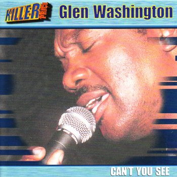 Glen Washington Love Live InThe Rain