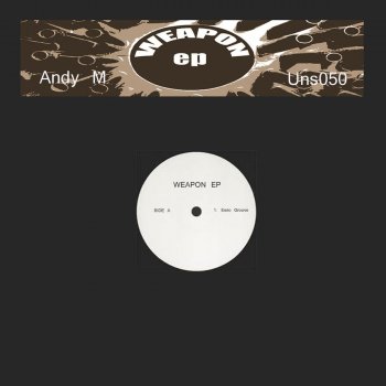 Andy M Weapon - Original Mix