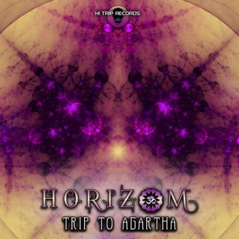 Horizom Trip To Agartha