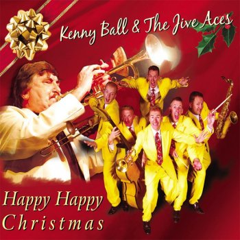 Kenny Ball feat. The Jive Aces Happy Happy Christmas (Instrumental)