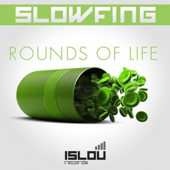 Slowfing Rounds of Life (Adrenaline Remix)