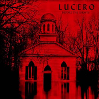 Lucero Cover Me (Acoustic Version)