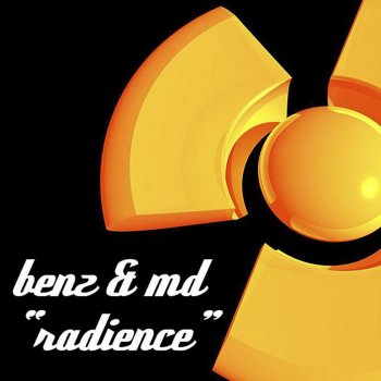 Benz & MD Radience (Intraspective Mix)