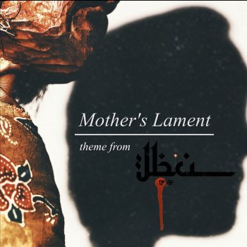 Fazz Mother's Lament (Theme From IBU Original Soundtrack)