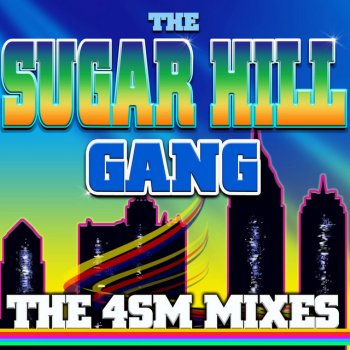 The Sugarhill Gang Kick It Live from 9-5 (4sm Mix)