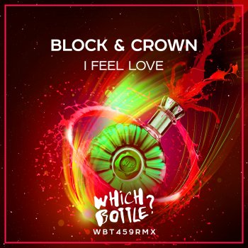 Block & Crown I Feel Love - Radio Edit