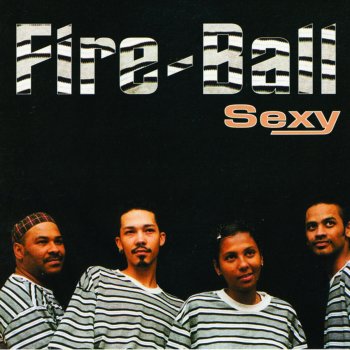 Fire Ball Sexy Reggae