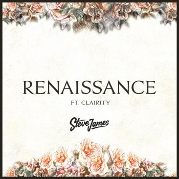 Steve James feat. Clairity Renaissance (feat. Clairity)