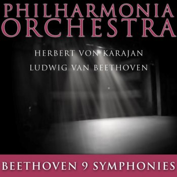Ludwig van Beethoven, Philharmonia Orchestra & Herbert von Karajan Symphony No. 9 in D Minor, Op. 125 Choral: I. Allegro ma non troppo, un poco maestoso