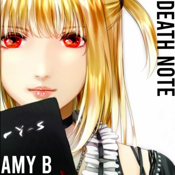 Amy B Death Note Opening