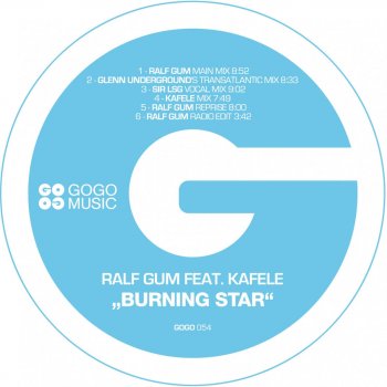 Ralf GUM feat. Kafele Burning Star (Ralf GUM Radio Edit)