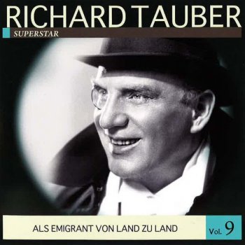 Richard Tauber My Heart Is In Vienna Still