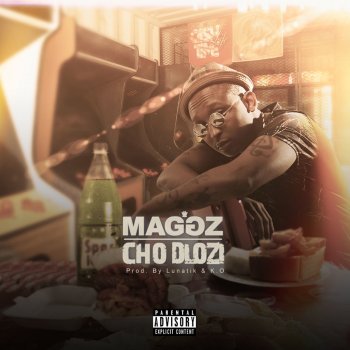 Maggz Cho Dlozi (Instrumental)