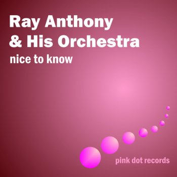 Ray Anthony & His Orchestra Midnight Alley - Remastered