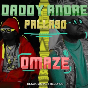 Daddy Andre feat. Pallaso Omaze