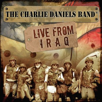 The Charlie Daniels Band Iraq Blues (Live)