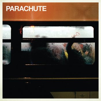 Parachute Say You Will