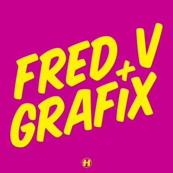 Fred V & Grafix feat. Collin McLoughlin Here With You