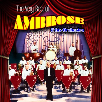 Ambrose and His Orchestra Three Little Words