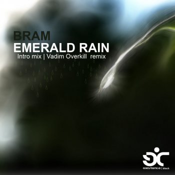 Bram Emerald Rain - Vadim Overset Remix