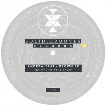 Andrew Beat Grown (Dennis Cruz Remix)